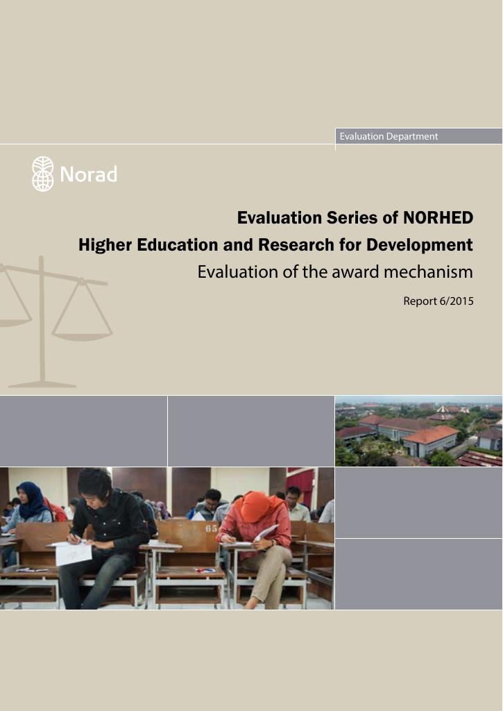 Forsiden av dokumentet Evaluation Series of NORHED. Evaluation of the award mechanism