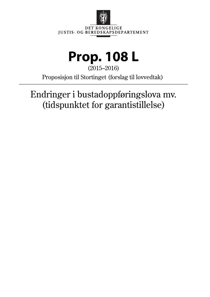 Forsiden av dokumentet Prop. 108 L (2015–2016)