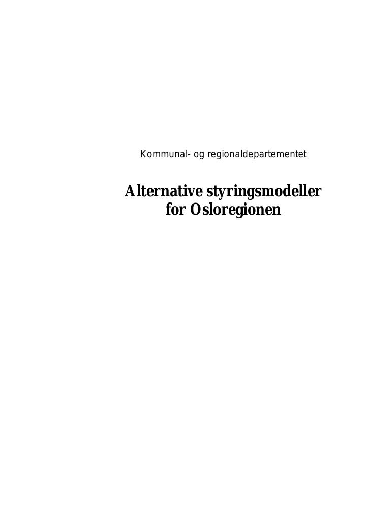 Forsiden av dokumentet Alternative styringsmodeller for Osloregionen