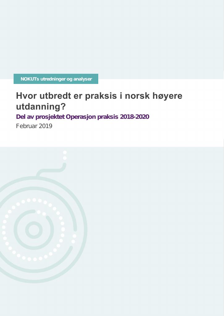 Forsiden av dokumentet Hvor utbredt er praksis i norsk høyere utdanning?