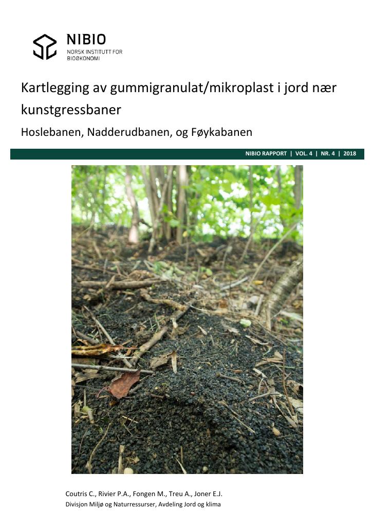 Forsiden av dokumentet Kartlegging av gummigranulat/mikroplast i jord nær kunstgressbaner: Hoslebanen, Nadderudbanen, og Føykabanen