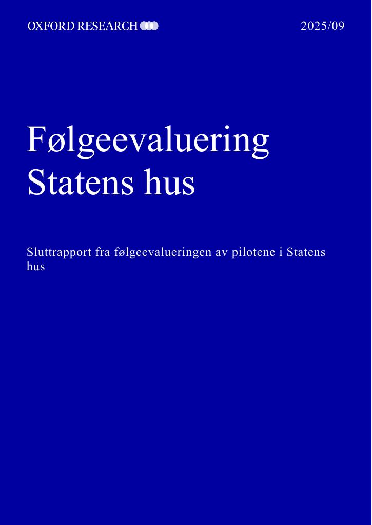 Forsiden av dokumentet Følgeevaluering Statens hus - sluttrapport