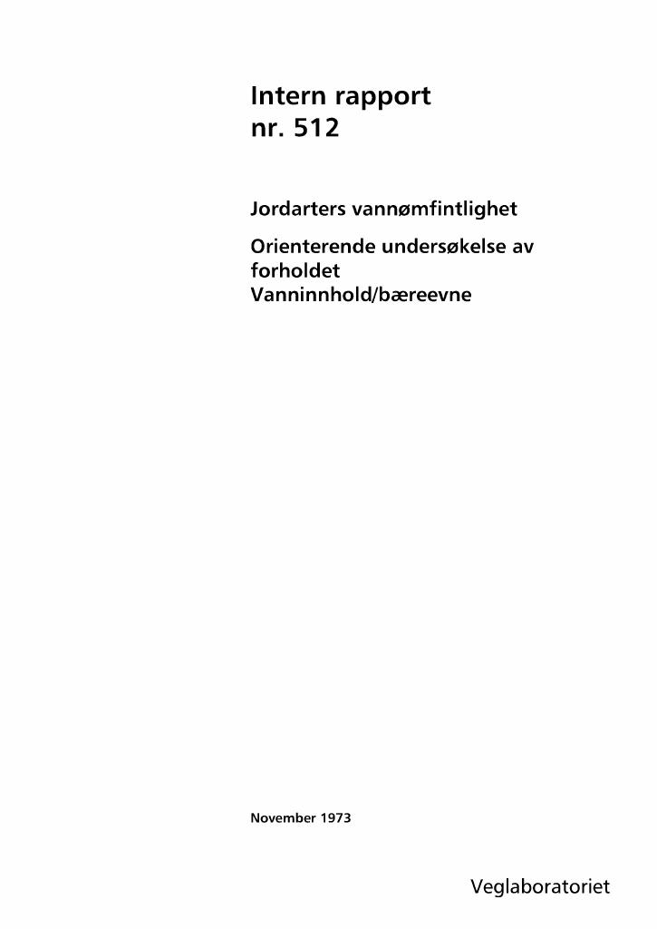 Forsiden av dokumentet Jordarters vannømfintlighet: orienterende undersøkelse av forholdet vanninnhold/bæreevne