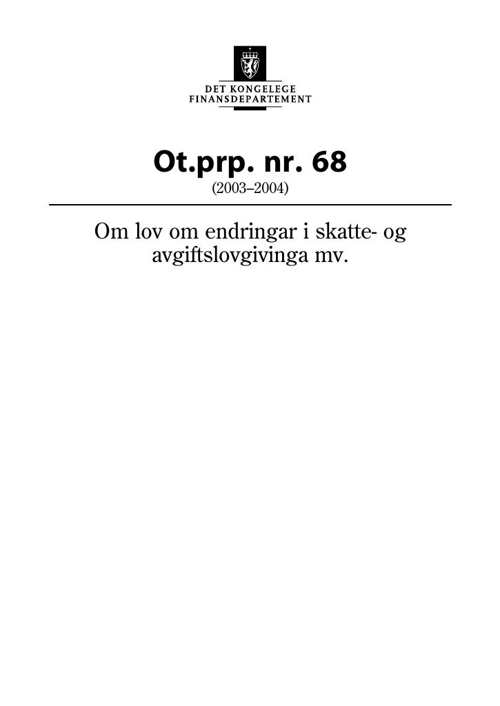 Forsiden av dokumentet Ot.prp. nr. 68 (2003-2004)