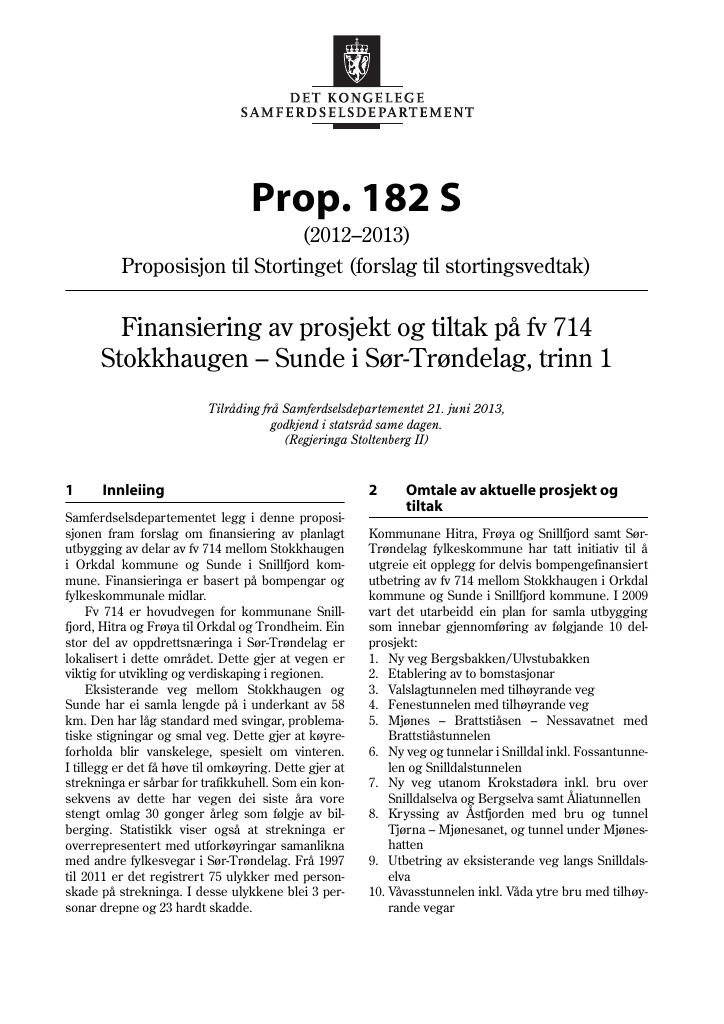 Forsiden av dokumentet Prop. 182 S (2012–2013)