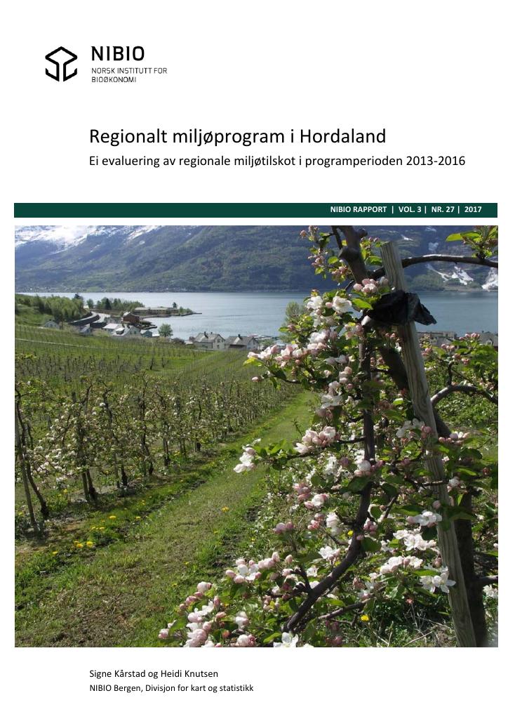 Forsiden av dokumentet Regionalt miljøprogram i Hordaland. ei evaluering av regionale miljøtilskot i programperioden 2013-2016