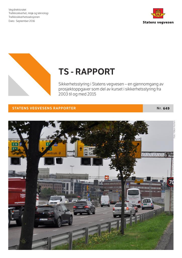 Forsiden av dokumentet TS - Rapport: Sikkerhetsstyring i Statens vegvesen