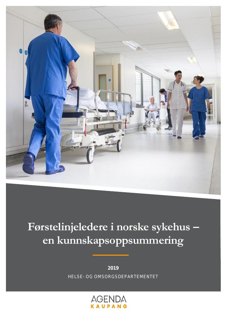 Forsiden av dokumentet Førstelinjeledere i norske sykehus – en kunnskapsoppsummering
