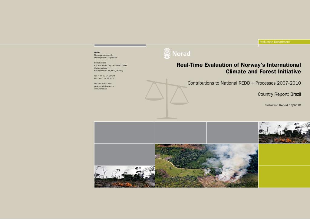 Forsiden av dokumentet Real-Time Evaluation of Norway’s International Climate and Forest Initiative : Contributions to National REDD+ Processes 2007-2010