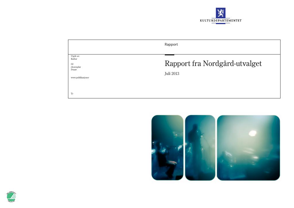 Forsiden av dokumentet Rapport fra Nordgård-utvalget