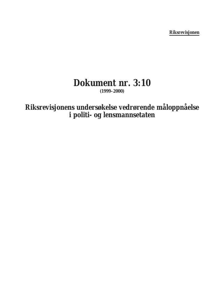 Forsiden av dokumentet Riksrevisjonens undersøkelse vedrørende måloppnåelse i politi- og lensmannsetaten