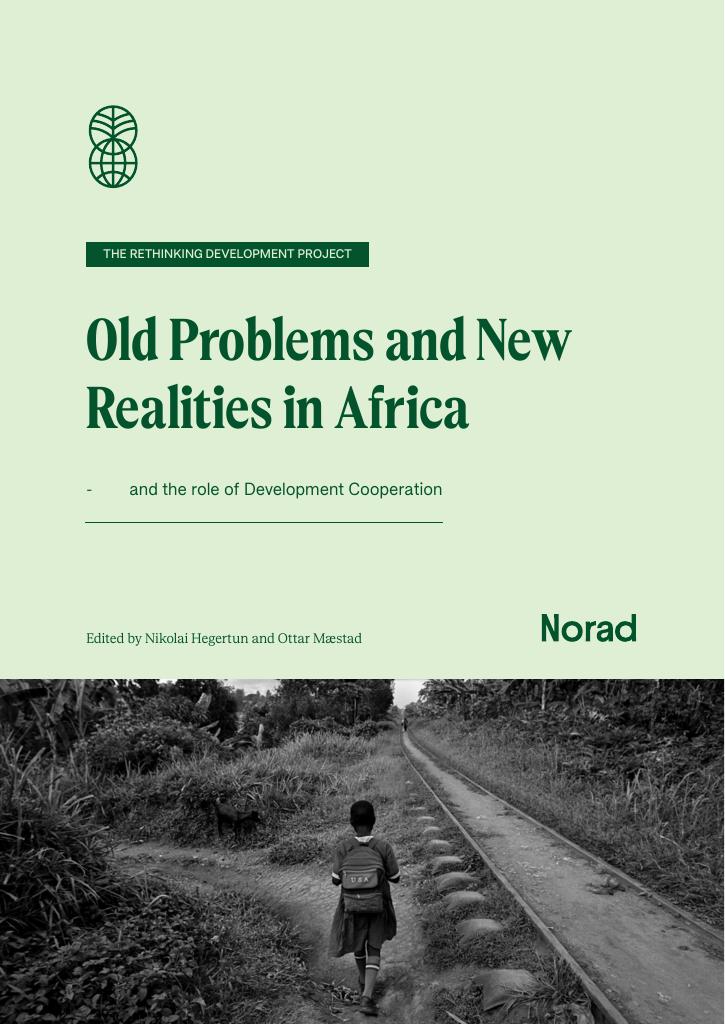 Forsiden av dokumentet Old Problems and New Realities in Africa - and the role of Development Cooperation
