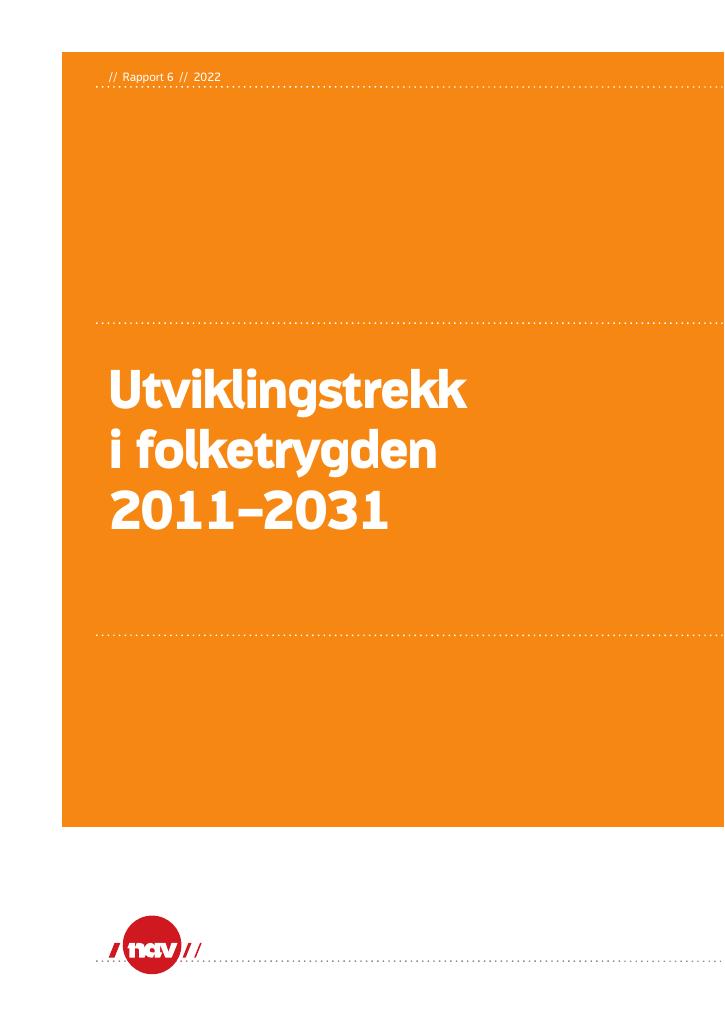 Forsiden av dokumentet Utviklingstrekk i folketrygden 2011–2031