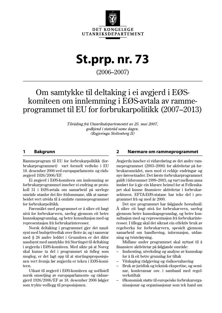 Forsiden av dokumentet St.prp. nr. 73 (2006-2007)