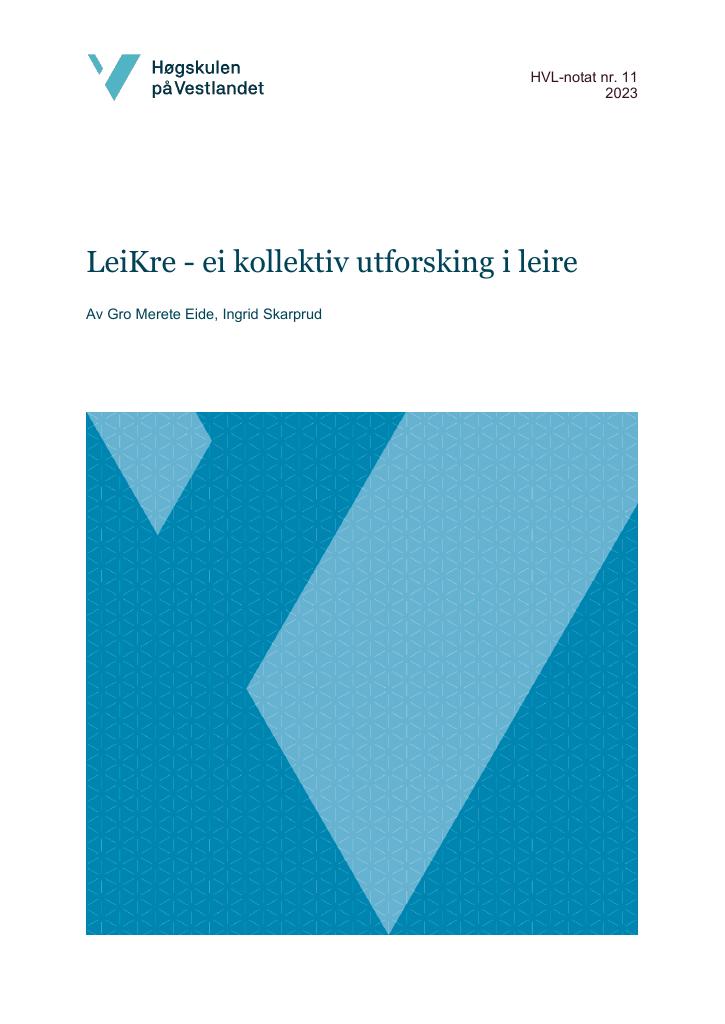 Forsiden av dokumentet LeiKre - ei kollektiv utforsking i leire