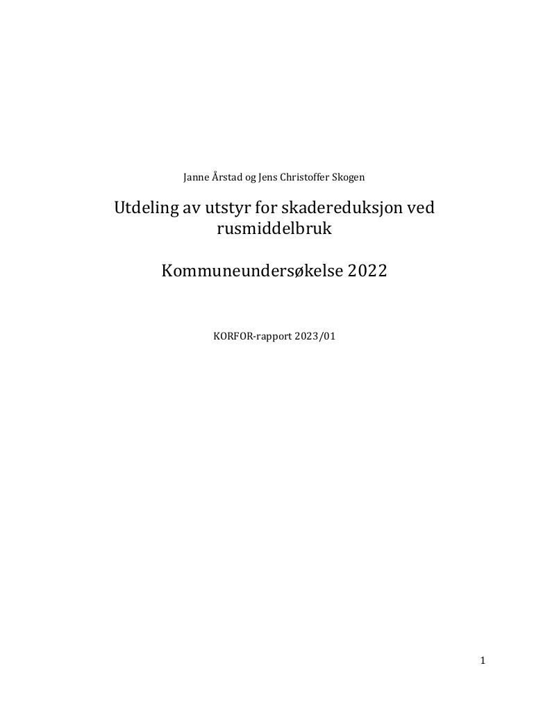 Forsiden av dokumentet Utdeling av utstyr for skadereduksjon ved rusmiddelbruk : kommuneundersøkelse 2022