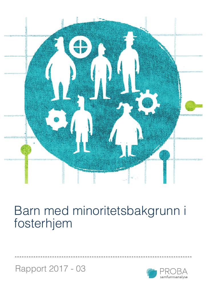 Forsiden av dokumentet Barn med minoritetsbakgrunn i fosterhjem