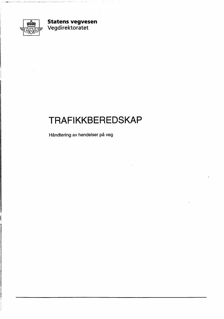 Forsiden av dokumentet Trafikkberedskap : håndtering av hendelser på veg [Håndbok 189]