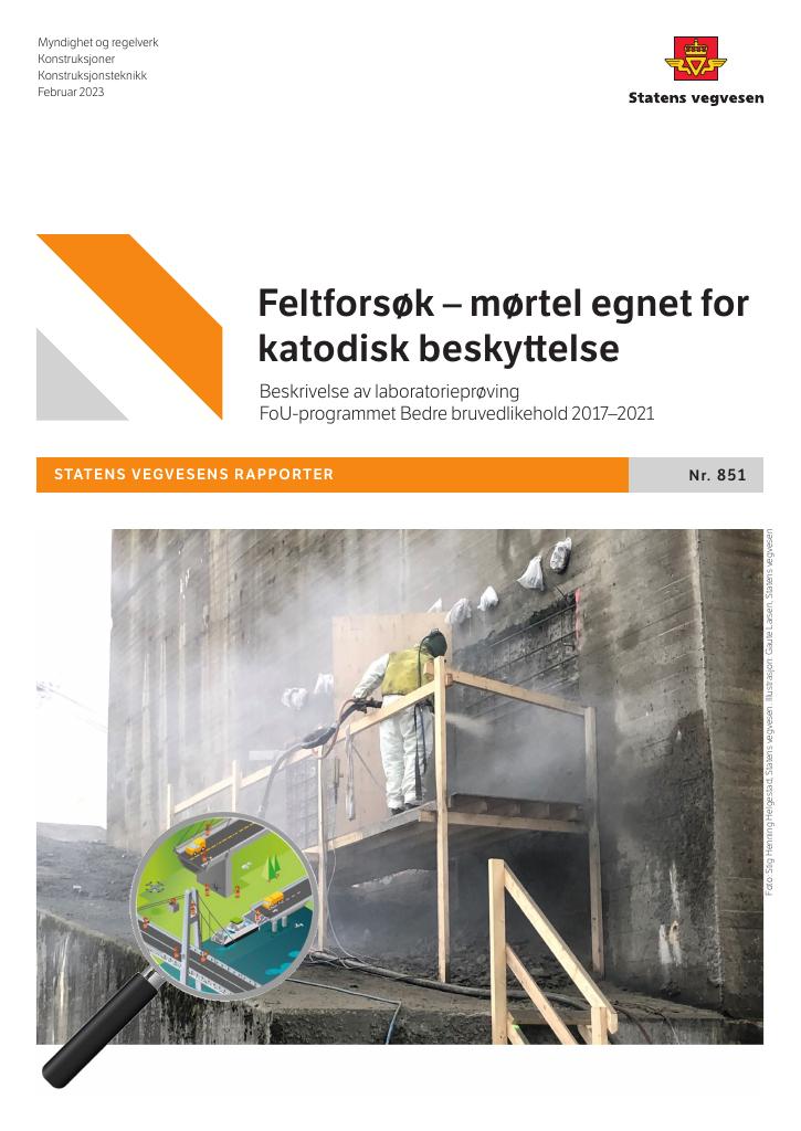 Forsiden av dokumentet Feltforsøk - mørtel egnet for katodisk beskyttelse