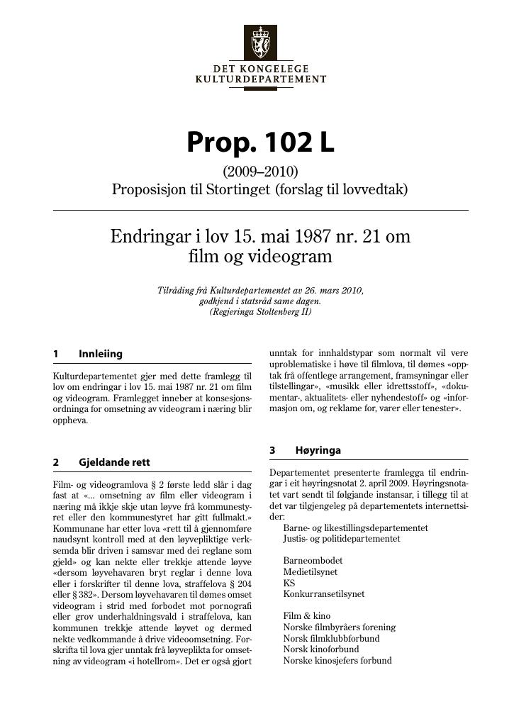 Forsiden av dokumentet Prop. 102 L (2009–2010)