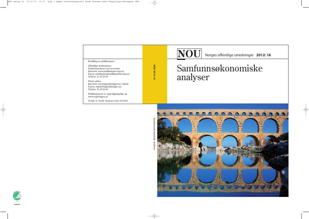 Forsiden av dokumentet NOU 2012: 16 - Samfunnsøkonomiske analyser