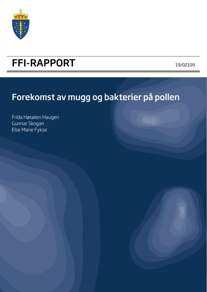 Forsiden av dokumentet Forekomst av mugg og bakterier på pollen