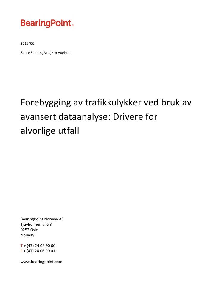 Forsiden av dokumentet Forebygging av trafikkulykker ved bruk av avansert dataanalyse: Drivere for alvorlige utfall