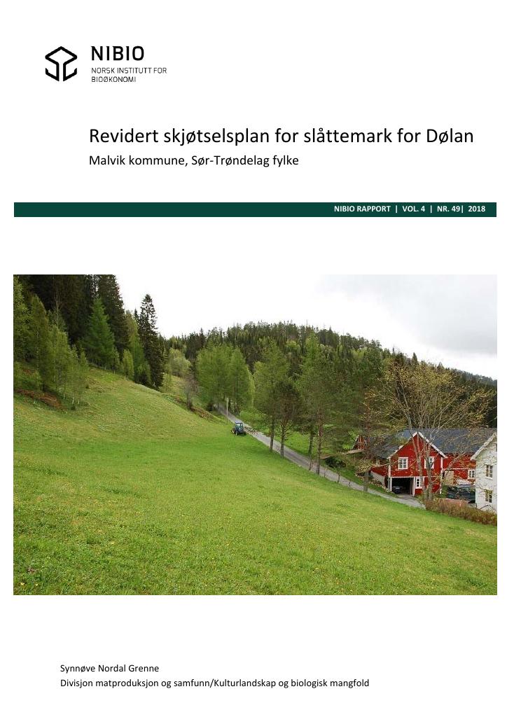Forsiden av dokumentet Revidert skjøtselsplan for slåttemark for Dølan, Malvik kommune, Sør-Trøndelag fylke