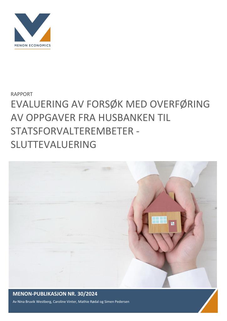 Forsiden av dokumentet Evaluering av forsøk med overføring av oppgaver fra Husbanken til statsforvalterembeter