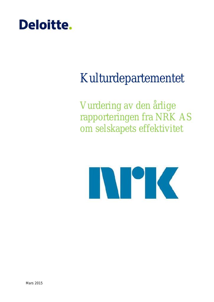 Forsiden av dokumentet Vurdering av den årlige rapporteringen fra NRK AS om selskapets effektivitet