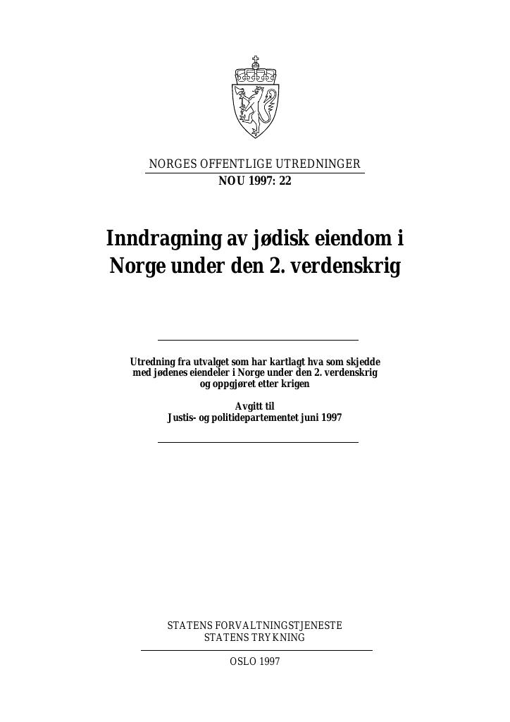 Forsiden av dokumentet NOU 1997: 22 - Inndragning av jødisk eiendom i Norge under den 2. verdenskrig