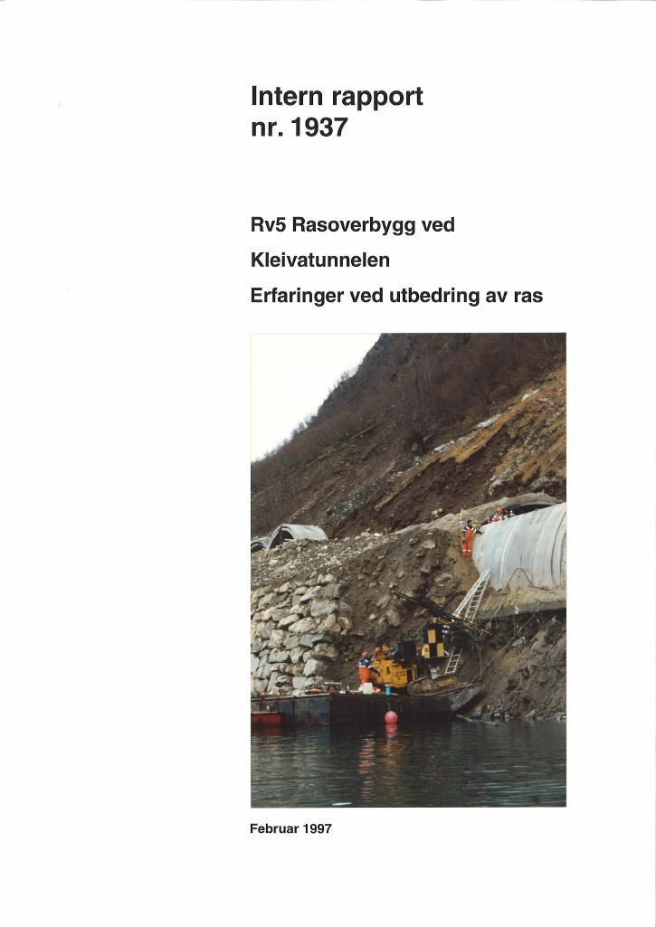 Forsiden av dokumentet Rv5 rasoverbygg ved Kleivatunnelen. Erfaringer ved utbedring av ras