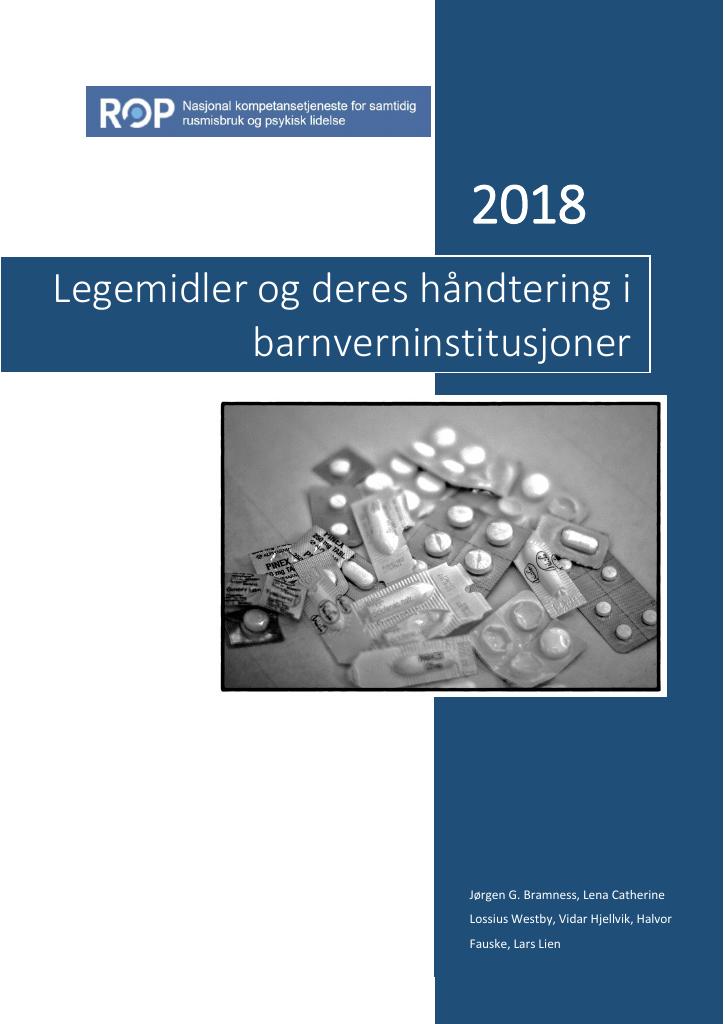 Forsiden av dokumentet Legemidler og deres håndtering i barnevernsinstitusjoner