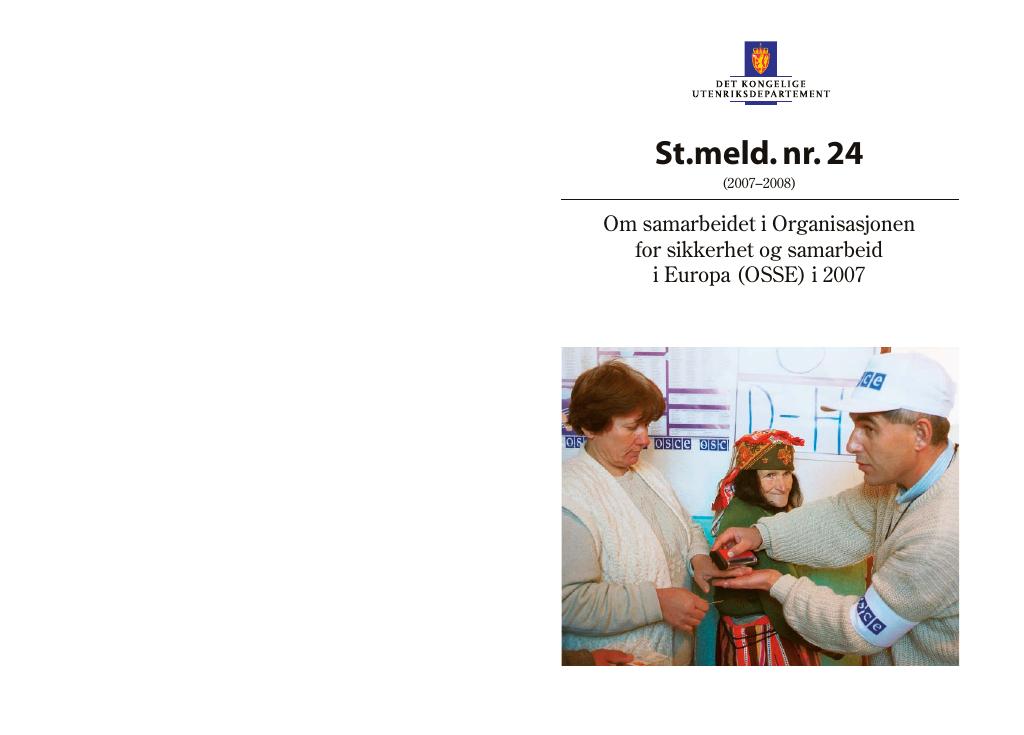 Forsiden av dokumentet St.meld. nr. 24 (2007-2008)