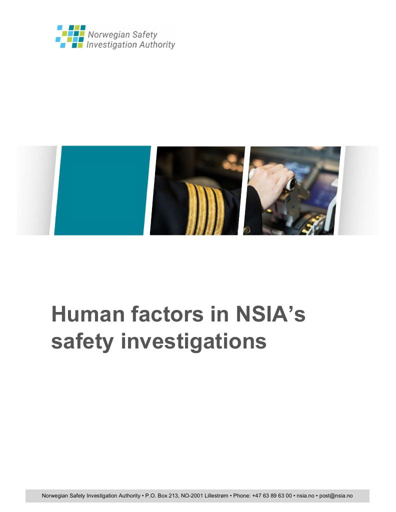 Forsiden av dokumentet Human Factors in NSIA’s Safety Investigations