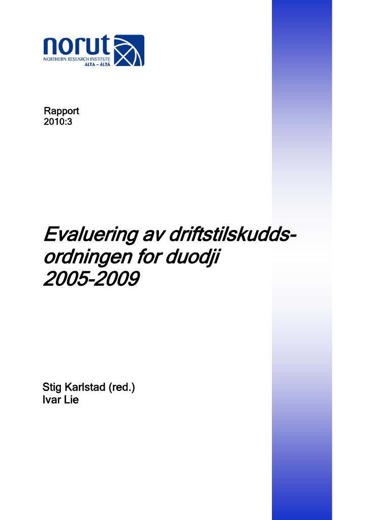 Forsiden av dokumentet Evaluering av driftstilskuddsordningen for duodji 2005-2009