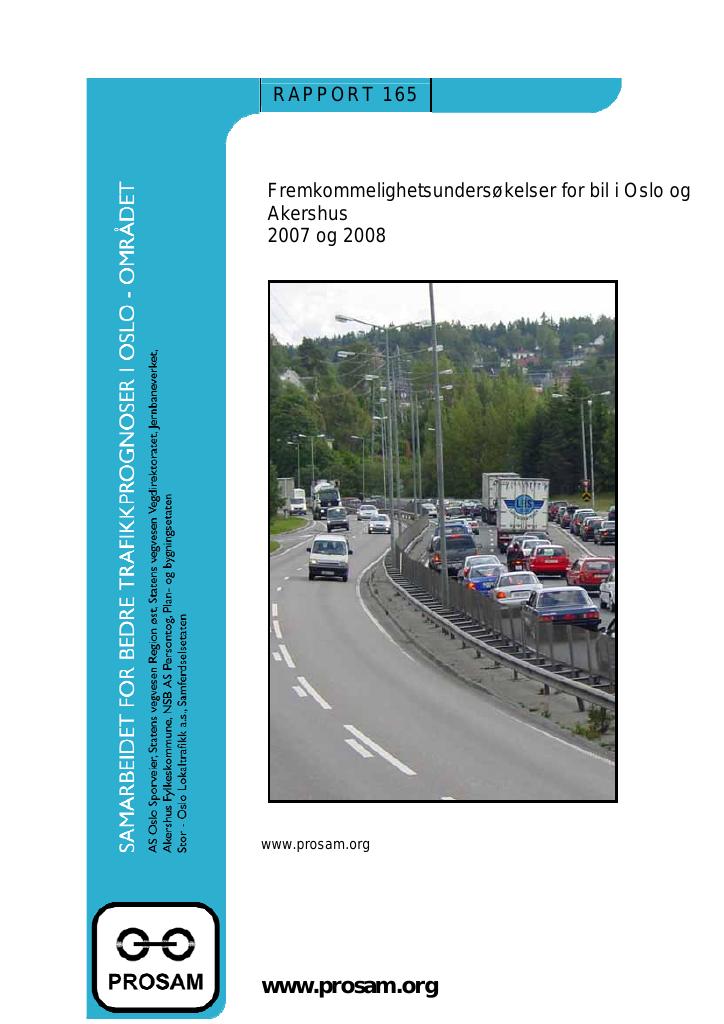 Forsiden av dokumentet Fremkommelighetsundersøkelser for bil i Oslo og Akershus 2007 og 2008