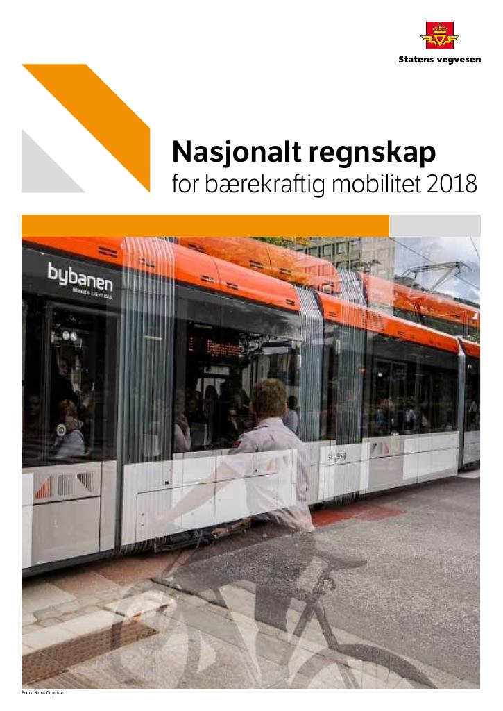 Forsiden av dokumentet Nasjonalt regnskap for bærekraftig mobilitet 2018