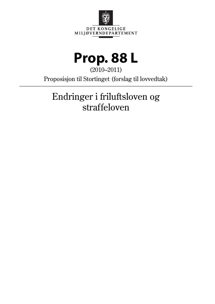 Forsiden av dokumentet Prop. 88 L (2010–2011)