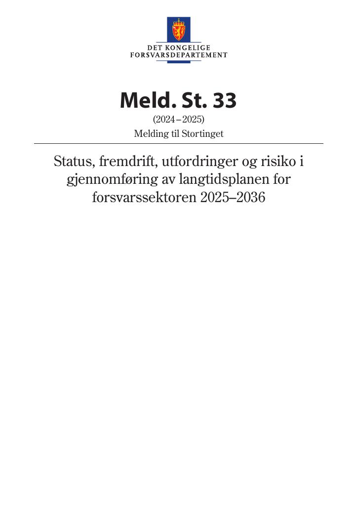Forsiden av dokumentet Meld. St. 33 (2024–2025)