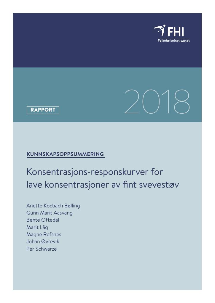 Forsiden av dokumentet Konsentrasjons-responskurver for lave konsentrasjoner av fint svevestøv : Kunnskapsoppsummering