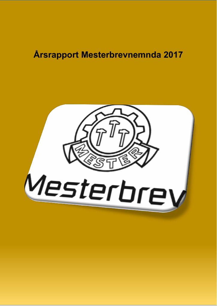 Forsiden av dokumentet Årsrapport Mesterbrevnemnda 2017
