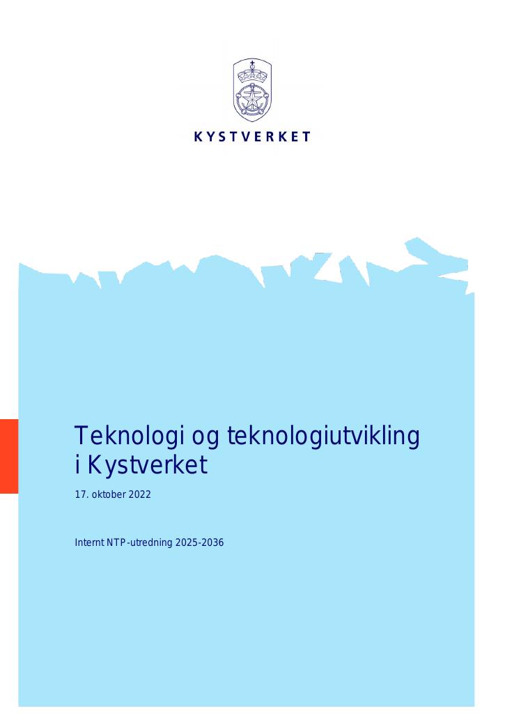 Forsiden av dokumentet Teknologi og teknologiutvikling i Kystverket : Internt NTP-utredning 2025-2036