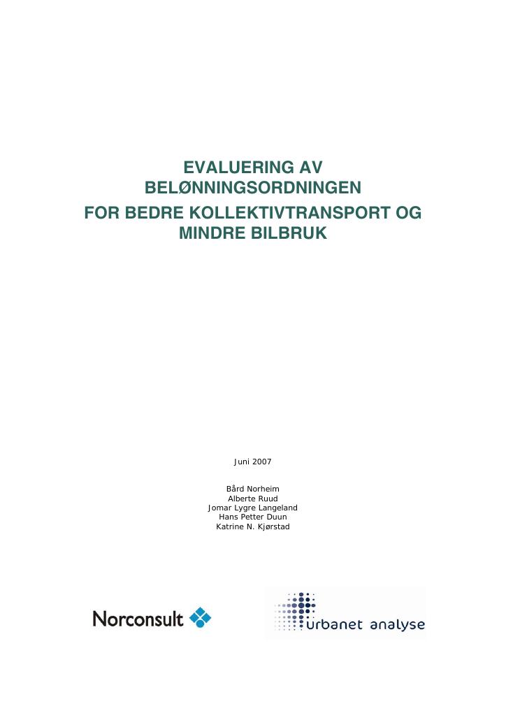 Forsiden av dokumentet Evaluering av belønningsordningen for bedre kollektivtransport og mindre bilbruk