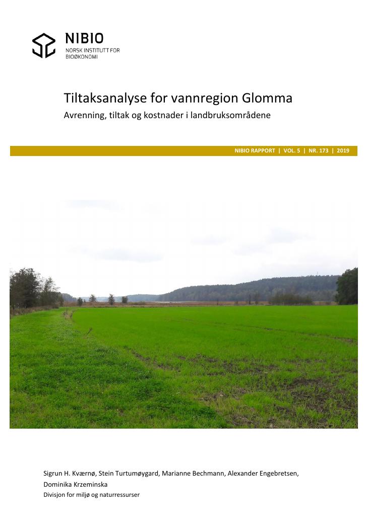 Forsiden av dokumentet Tiltaksanalyse for vannregion Glomma. Avrenning, tiltak og kostnader i landbruksområdene.