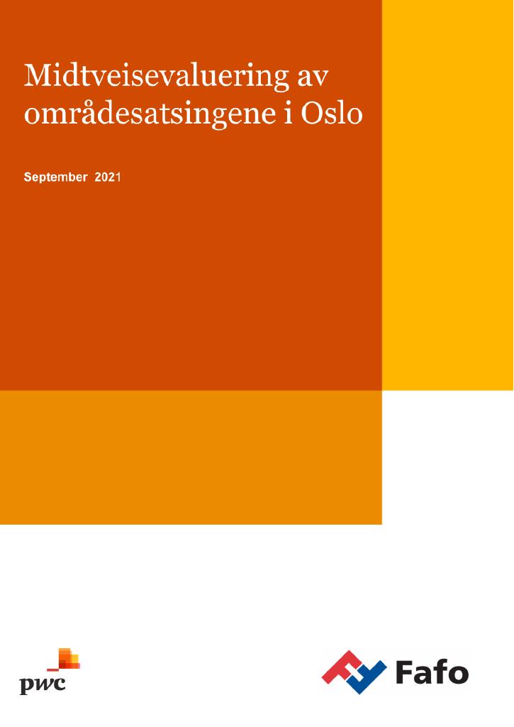 Forsiden av dokumentet Midtveisevaluering av områdesatsingene i Oslo