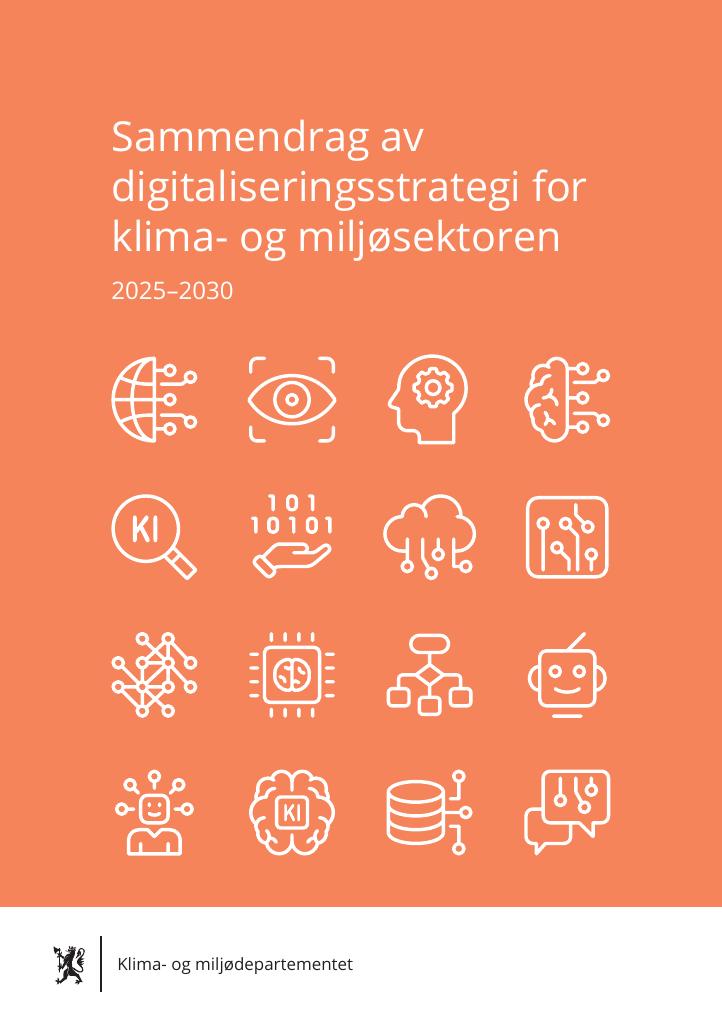 Forsiden av dokumentet Sammendrag av digitaliseringsstrategi for klima- og miljøsektoren 2025 - 2030