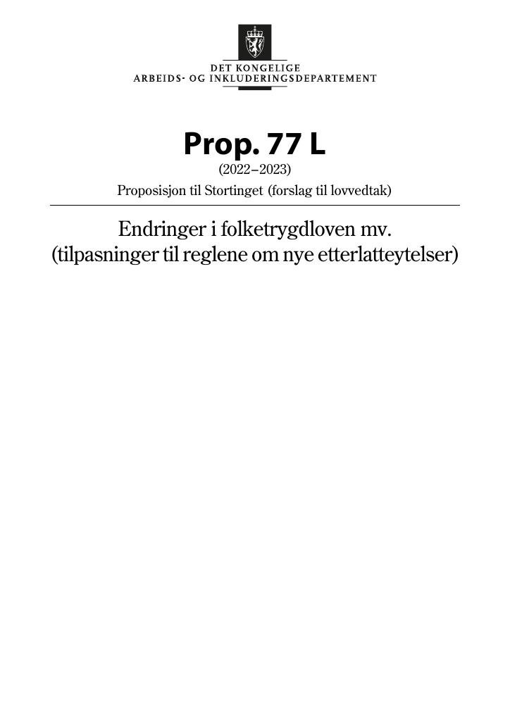Forsiden av dokumentet Prop. 77 L (2022–2023)