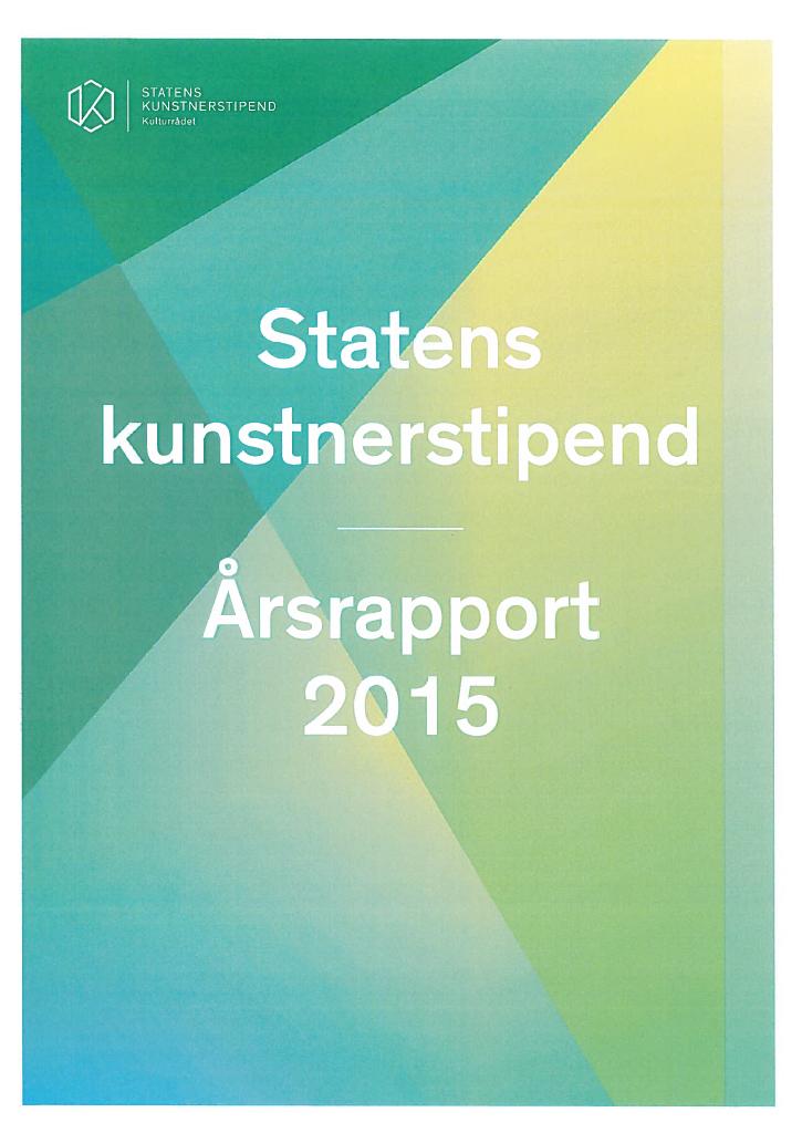 Forsiden av dokumentet Årsrapport Statens kunstnerstipend 2015