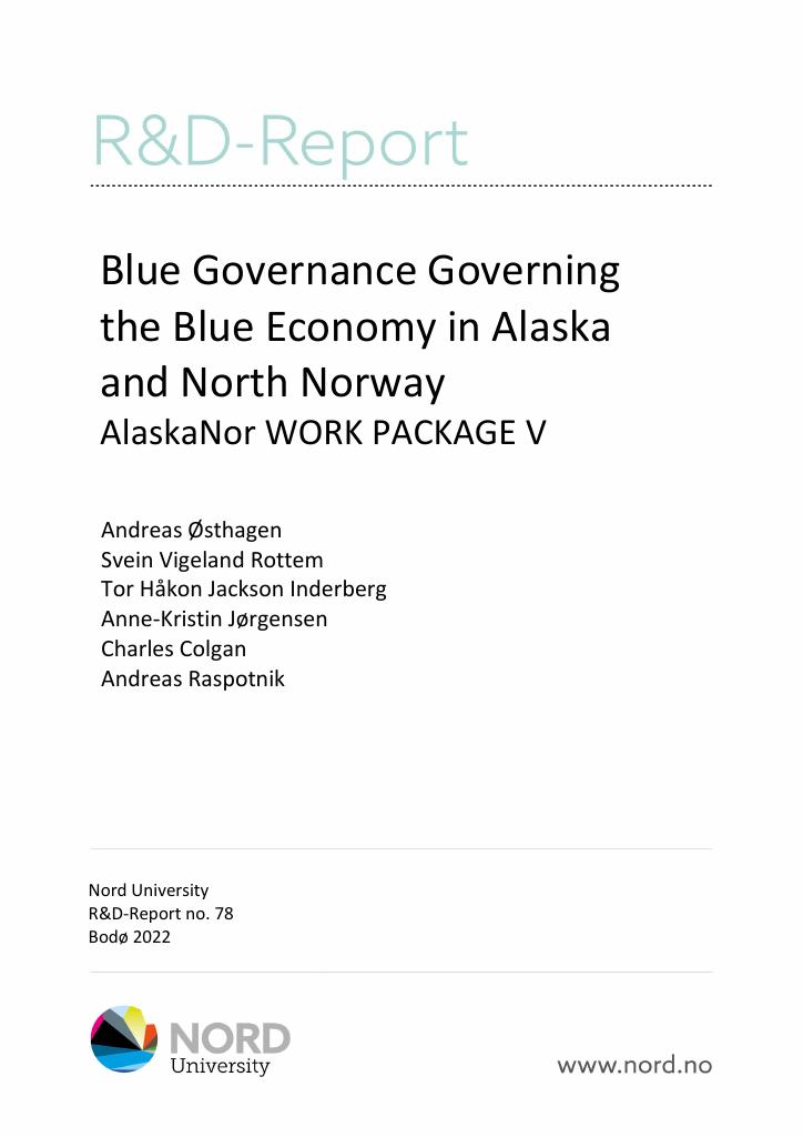 Forsiden av dokumentet Blue Governance Governing the Blue Economy in Alaska and North Norway AlaskaNor Work Package V